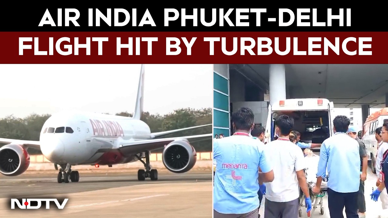 Air India Phuket-Delhi Flight Hit By Turbulence, 12 Injured