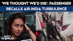 Air India News | 'We Thought We'd Die': Passenger Recalls Air India Phuket-Delhi Flight Horror