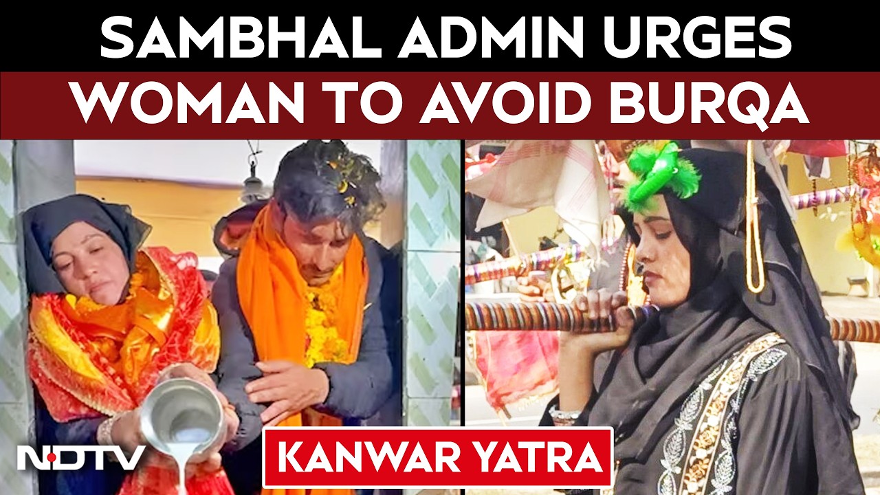 UP Officials Appeal To Tamanna Malik To Avoid Burqa During Kanwar Yatra