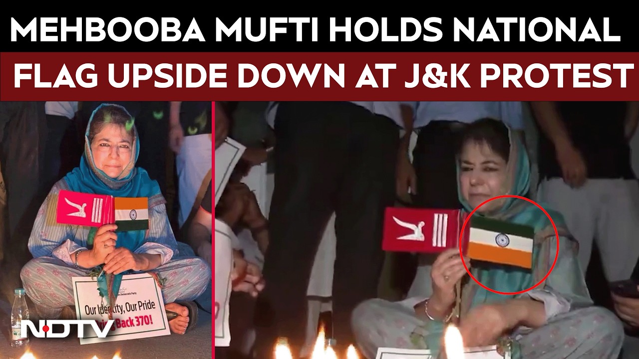 Mehbooba Mufti Holds Indian Flag Upside Down at Srinagar Protest, Sparks Outrage