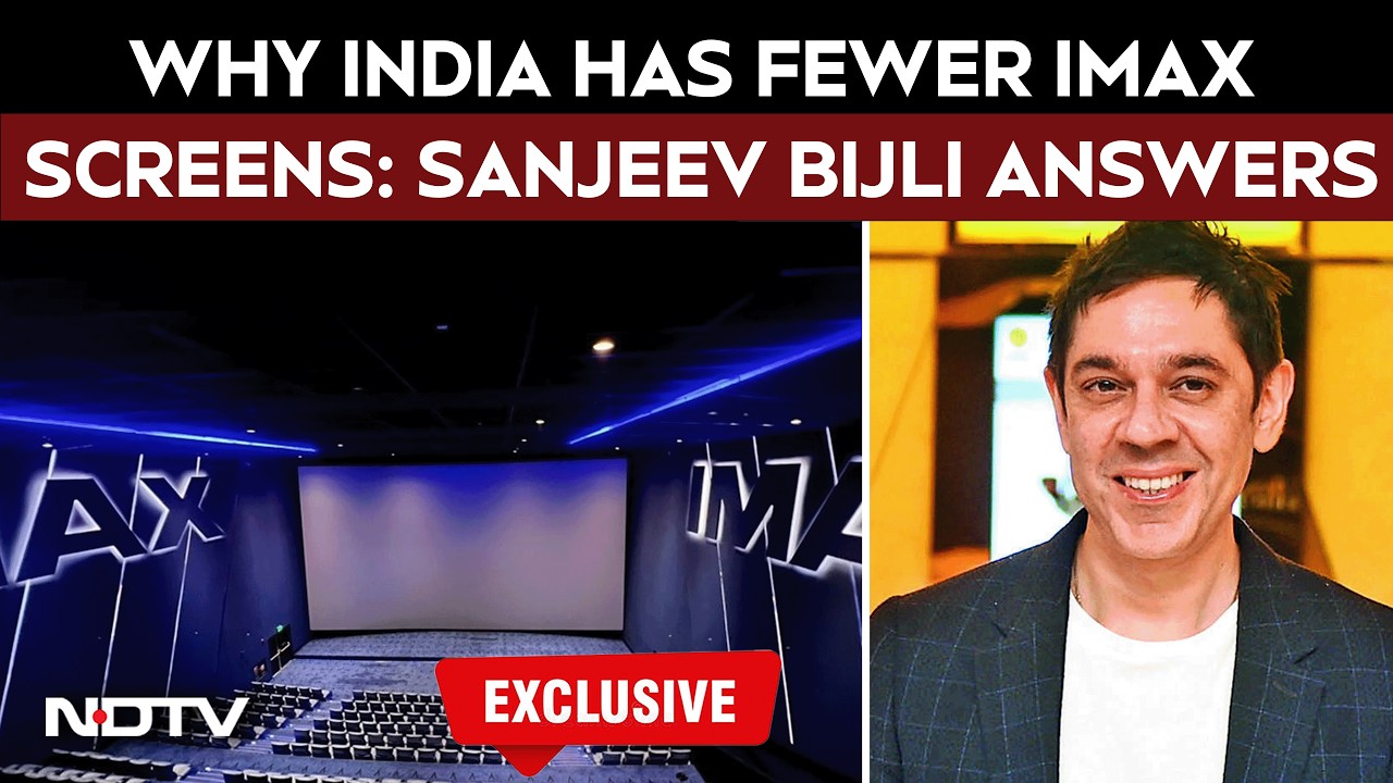 PVR IMAX | The Real Reason India Doesn’t Have More IMAX Theatres, Sanjeev Kumar Bijli Reveals