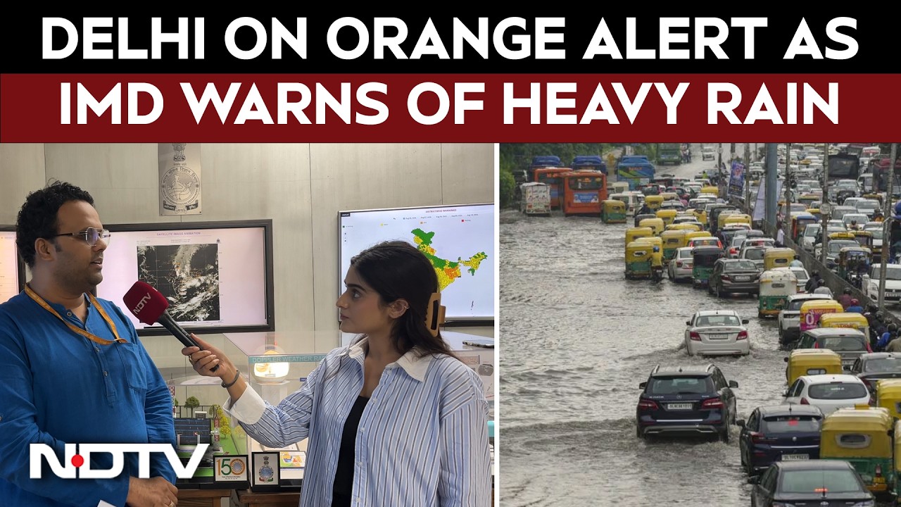 Video: Delhi Rain | Delhi On Orange Alert As IMD Warns Of Heavy Rain; Kerala On Red Alert