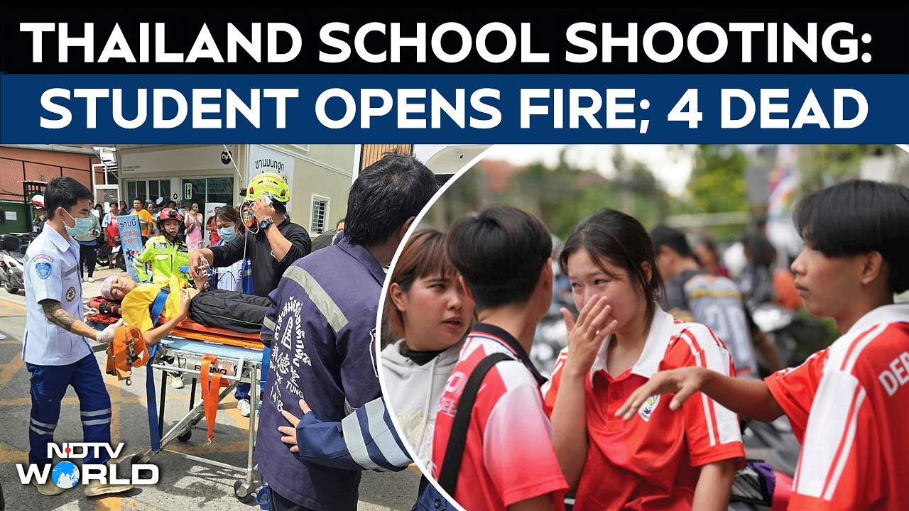 Student Shoots Multiple People at a High School in Thailand, 4 Dead