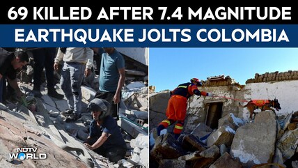 Colombia Earthquake | 69 Killed After 7.4 Magnitude Earthquake Jolts Colombia, Situation "Critical"