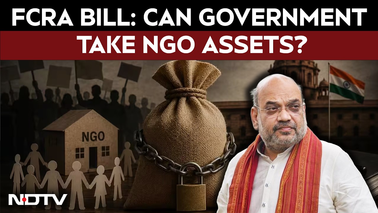 FCRA Bill 2026 Explained: New Powers, ₹10 Lakh Rule & Why NGOs Are Worried