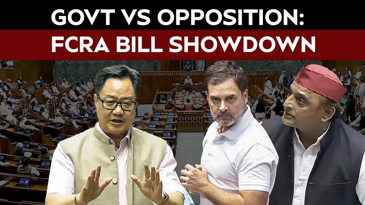 FCRA Bill Sparks Parliament Showdown: Congress, SP Oppose