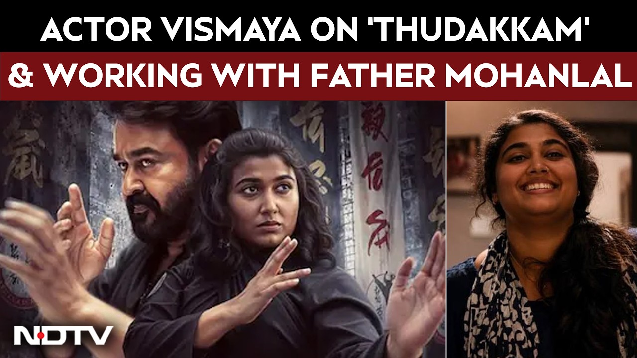 Vismaya Mohanlal On ‘Thudakkam’, Trolling & Working With Father Mohanlal | NDTV Exclusive