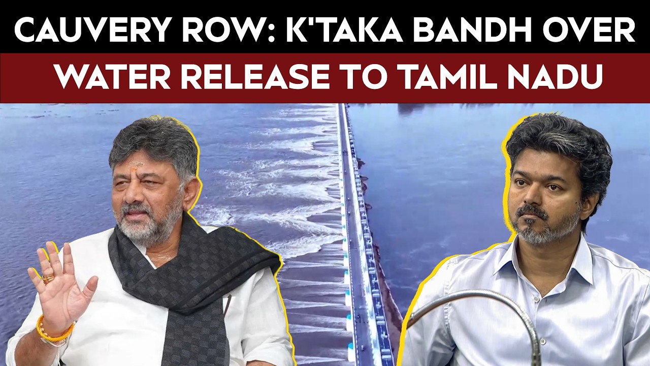 Cauvery Row: Karnataka Bandh Over Water Release To Tamil Nadu