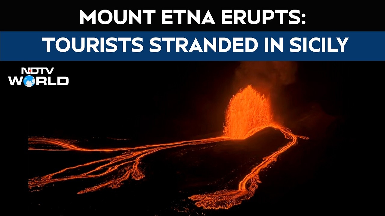 Mount Etna Eruption Disrupts Sicily Airports and Strands Passengers