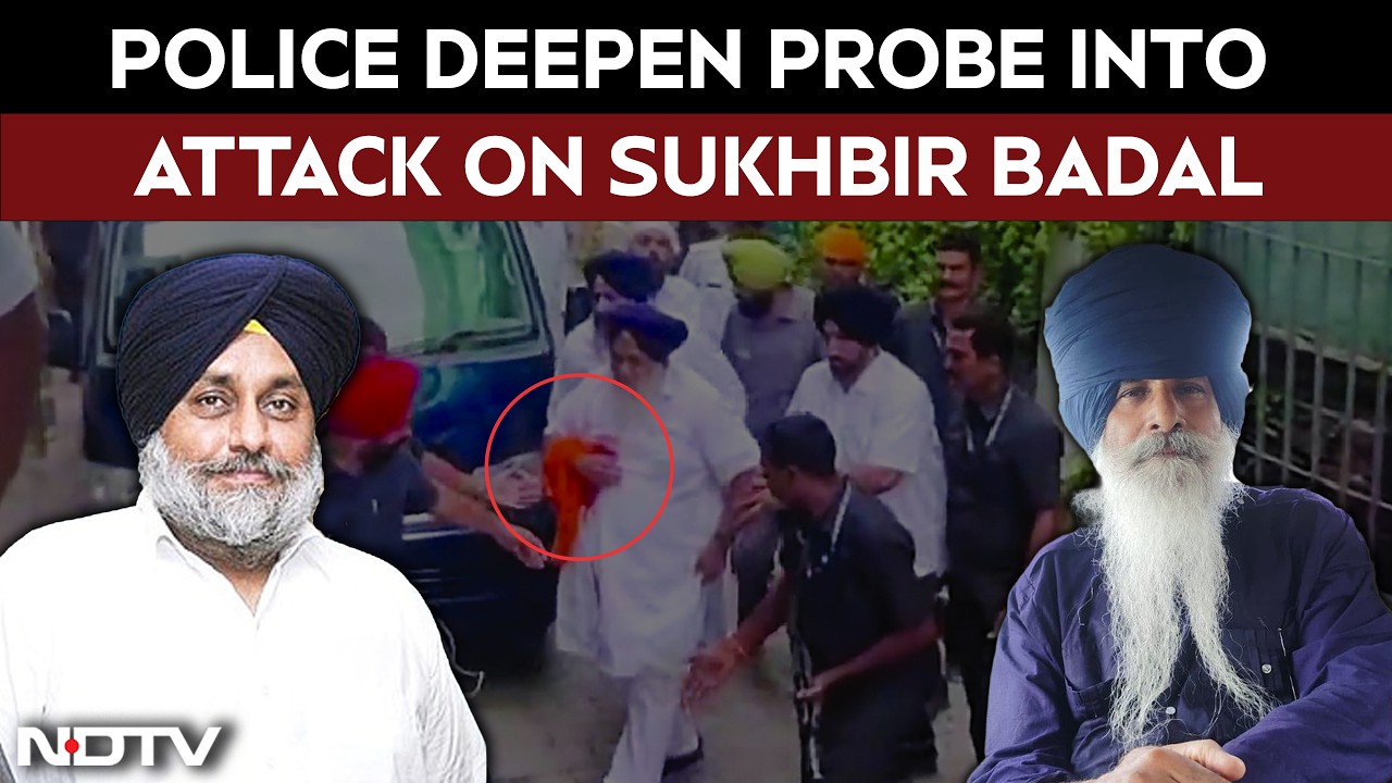 Akali Dal Chief Sukhbir Singh Badal Recovers From Injury During Attack, Police Probe Intensifies