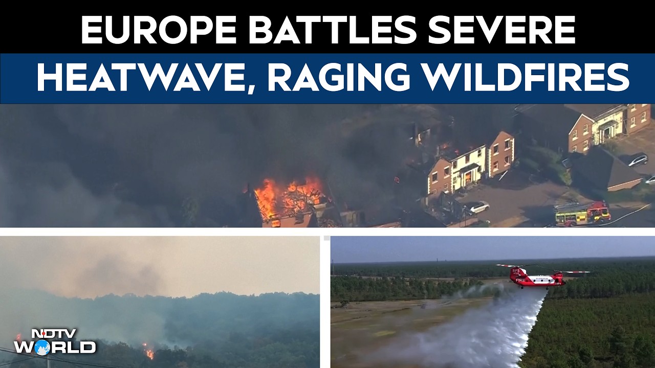 Europe Battles Extreme Heat & Wildfires: UK, France And Montenegro Hit By Blazes