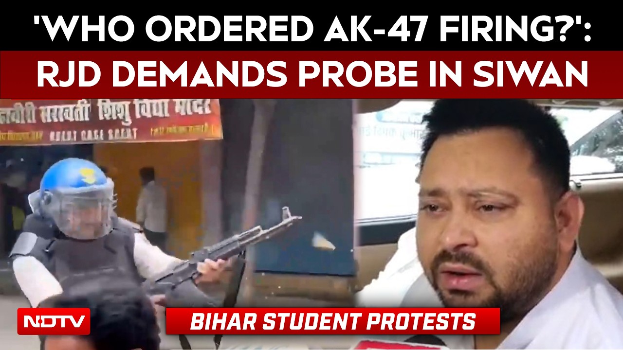 'Who Ordered AK-47 Firing?': RJD Demands Probe Into Siwan Police Action