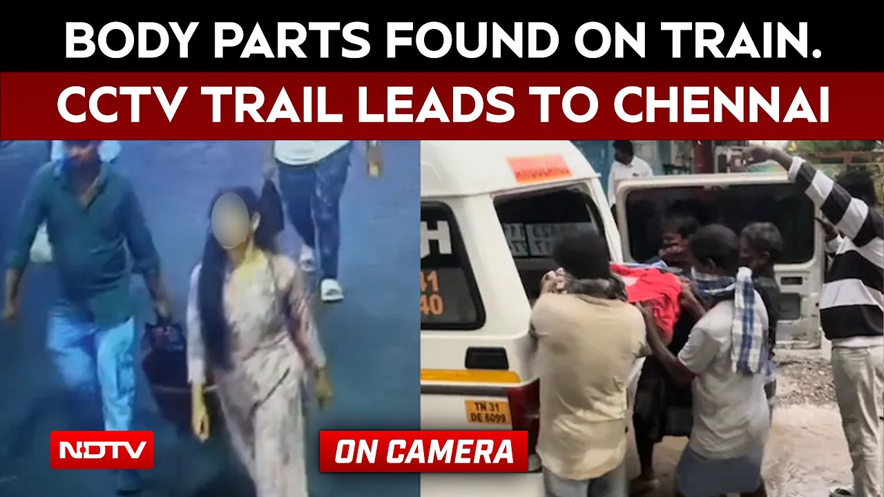 Chennai Crime News | Body Parts Found On Train. CCTV Trail Leads To Chennai House