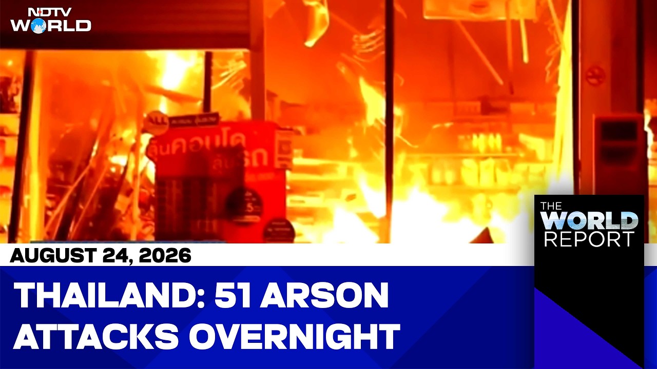 Coordinated Arson Attacks Rock Thailand | 7- Eleven Set Ablaze