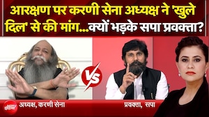 आरक्षण पर करणी सेना अध्यक्ष और सपा प्रवक्ता में हो गई बहस!