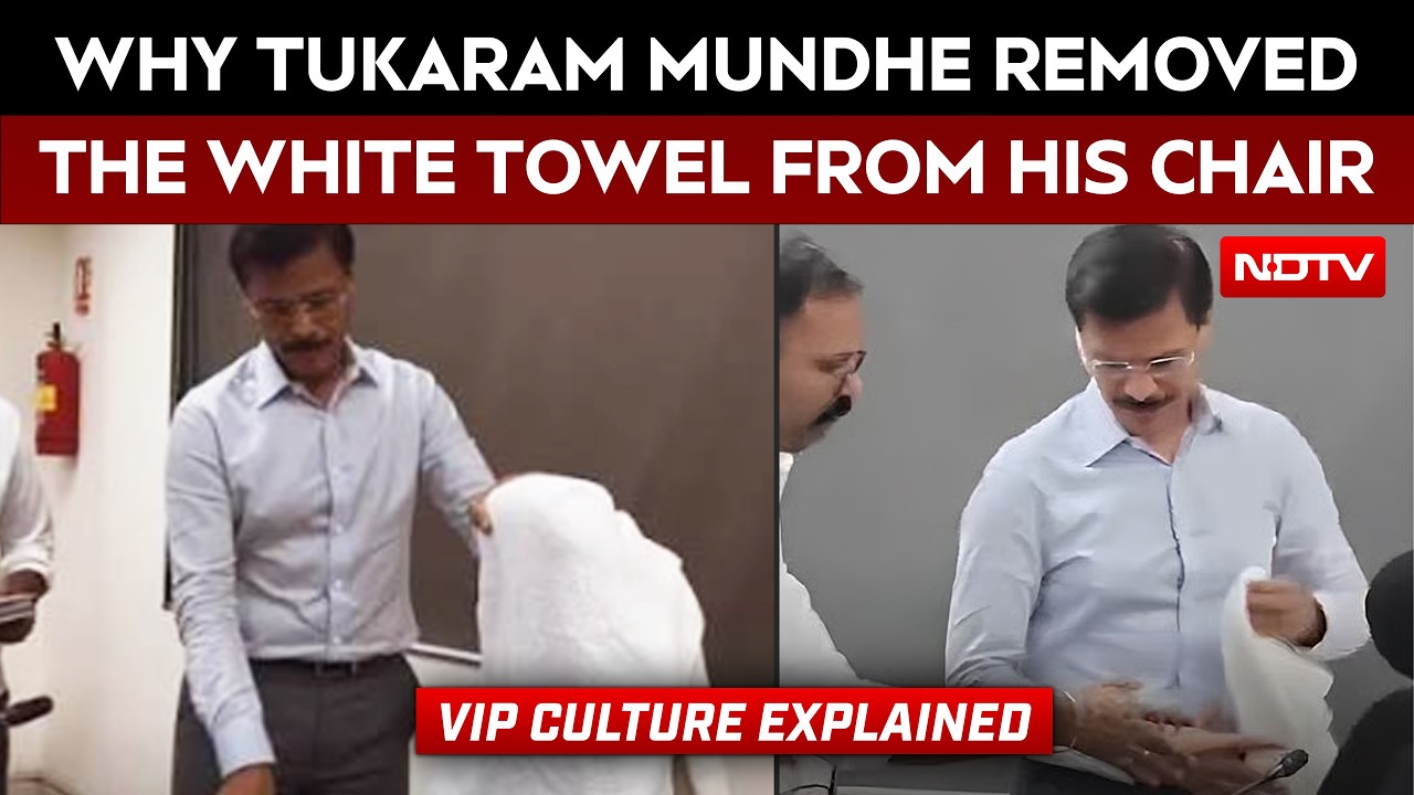 Why Tukaram Mundhe Removed The White Towel From His Chair | VIP Culture Explained