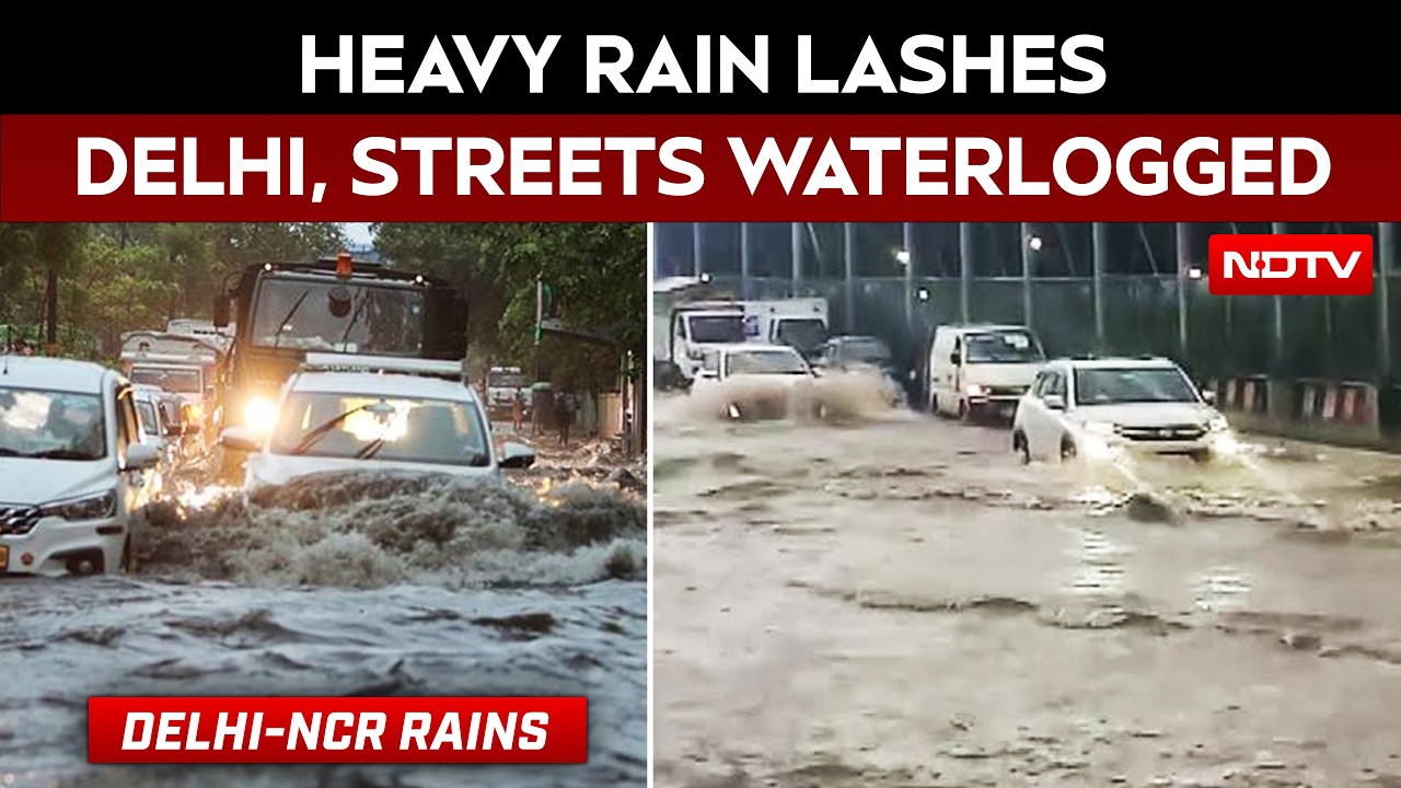 Heavy Rain Lashes Delhi, IMD Issues Orange Alert