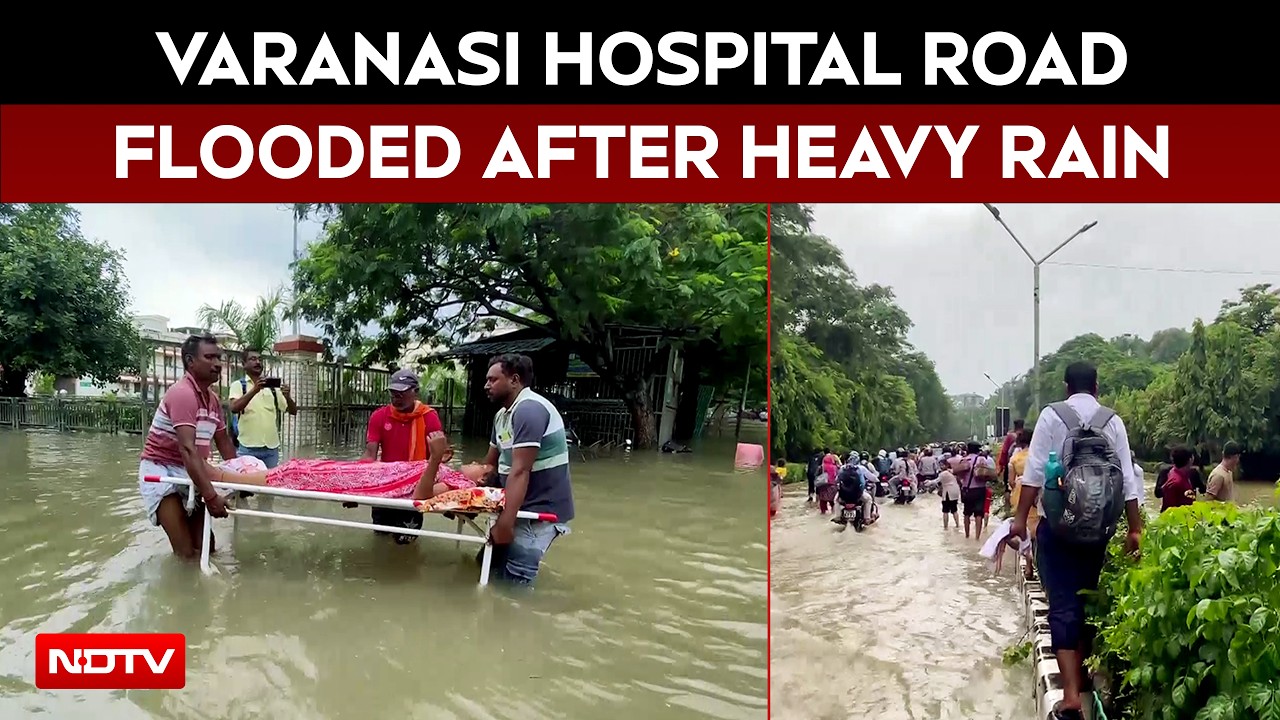 Varanasi Hospital Flooded After Heavy Rain, Patients Carried Through Waterlogged Roads