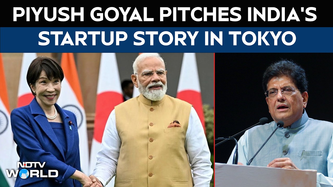 Union Minister Piyush Goyal Hails India’s Startup Ecosystem In Tokyo