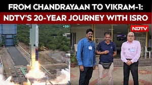 From Chandrayaan To Vikram-1: NDTV&rsquo;s 20-Year Journey With ISRO