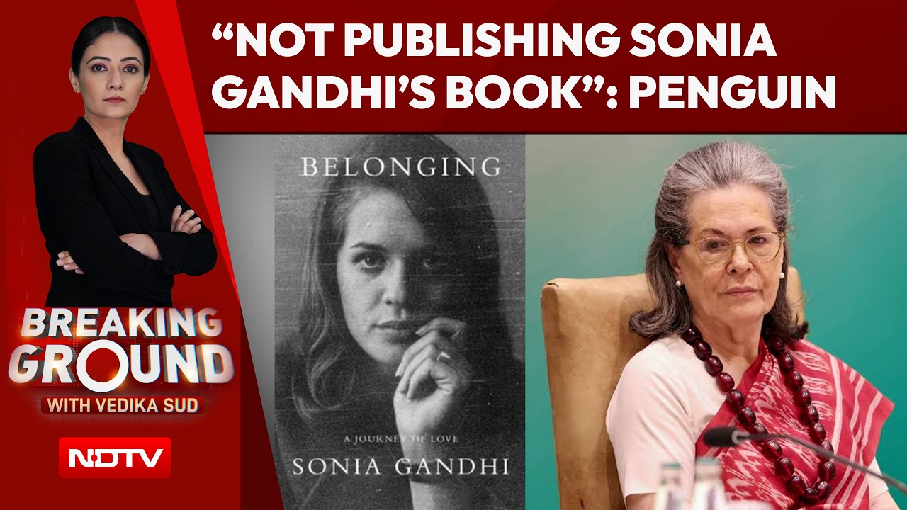 Sonia Gandhi | Not Publishing Sonia Gandhi's Book, Were Keen To': Penguin On 'Belonging'