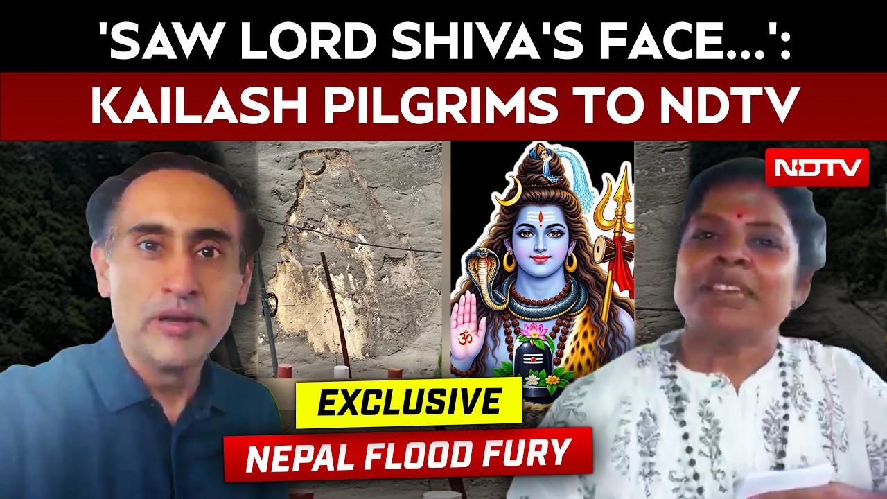 Nepal Flood News | 'Saw Lord Shiva's Face When Water Came Hurtling Down': Kailash Pilgrims To NDTV