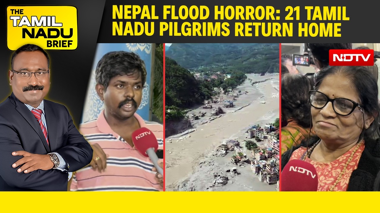 Nepal Flash Flood Horror: 21 Tamil Nadu Pilgrims Return Home, 140 Others Safe