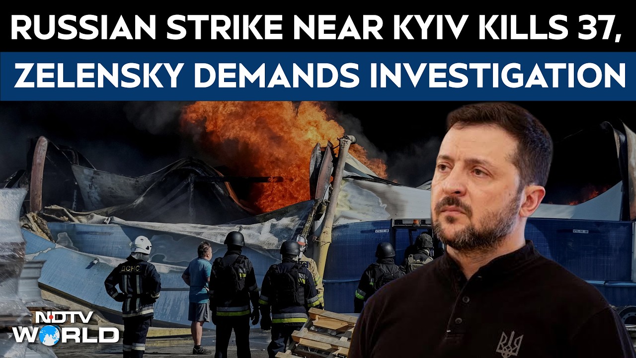 Russia-Ukraine War Updates: Russian Strike Near Kyiv Kills 37, Zelensky Demands Investigation