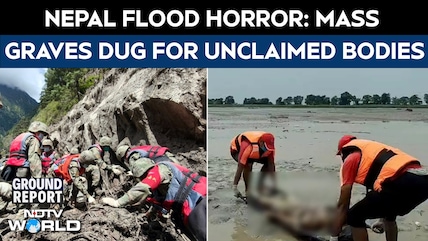 Nepal Flood Horror: Mass Graves Dug For Unclaimed Bodies | NDTV Ground Report From Chitwan