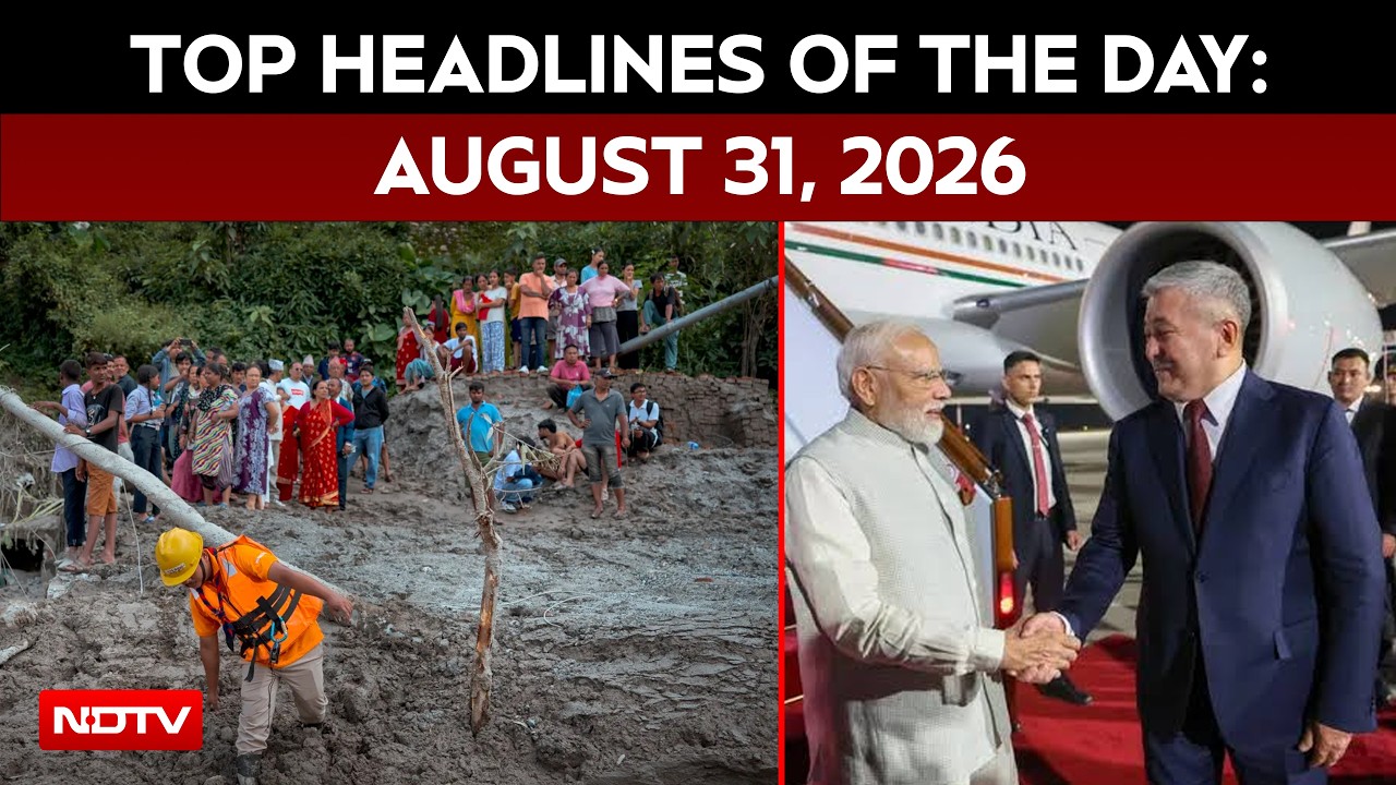 Nepal Floods | 781 Dead, 3000+ Missing In Nepal | Top Headlines Of The Day: August 31, 2026