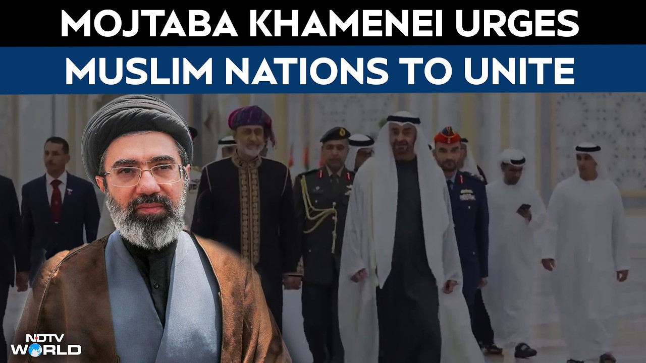 Us Iran War | Mojtaba Khamenei Calls For Muslim Unity As Gulf Faces Growing Security Threat