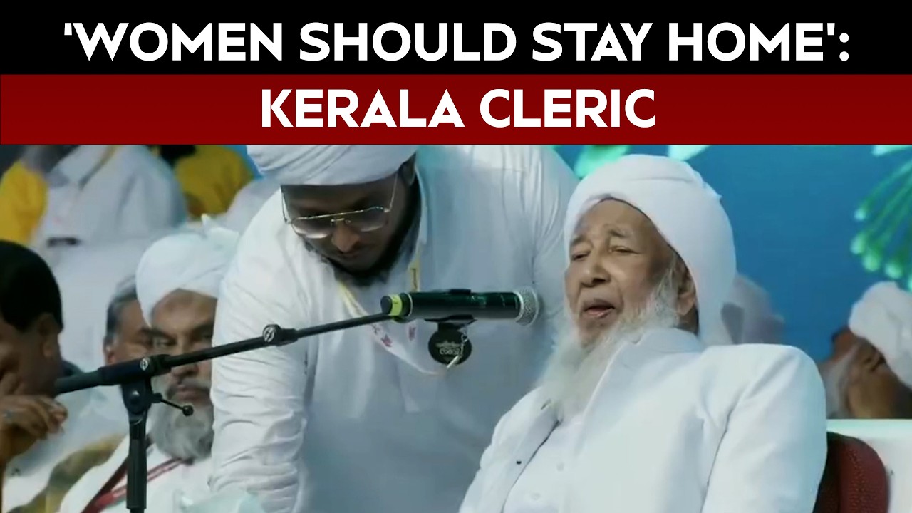 In Kerala Cleric's Latest Shocker, A Call For Not Letting Women Leave Home
