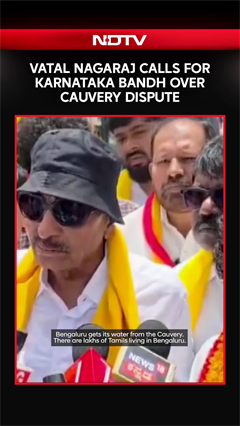 Cauvery Row: Vatal Nagaraj Calls Karnataka Bandh On August 13, Demands Mekedatu Dam