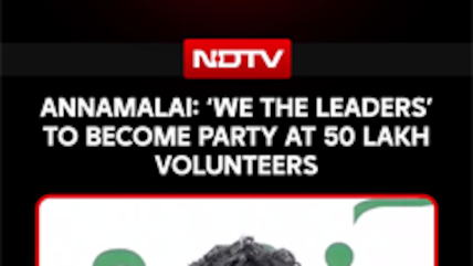 Annamalai: &lsquo;We The Leaders&rsquo; To Become Political Party At 50 Lakh Volunteers