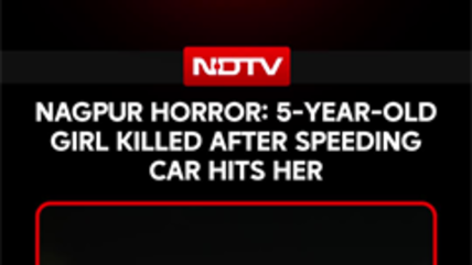 Nagpur Horror: 5-Year-Old Girl Killed By Speeding Car
