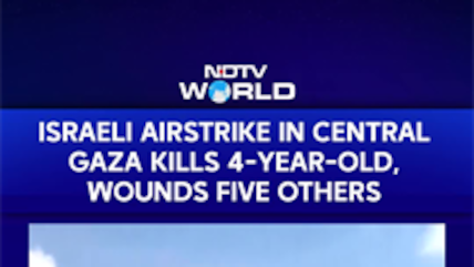 Israeli Airstrike In Central Gaza Kills 4-Year Old, Wounds Five Others