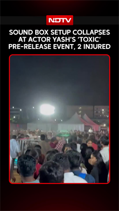 Sound Box Setup Collapses At Actor Yash&rsquo;s &lsquo;Toxic&rsquo; Pre-Release Event, 2 Injured