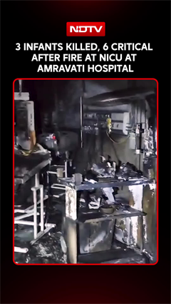 Maharashtra News | 3 Infants Killed, 6 Critical After Fire At NICU At Amravati Hospital