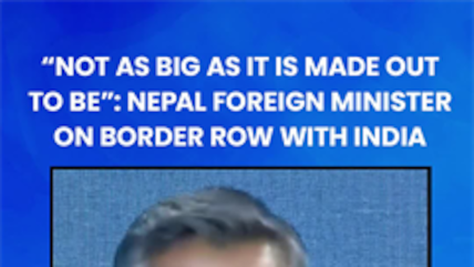 "Not As Big As It's Made Out To Be": Nepal FM On India Border Row