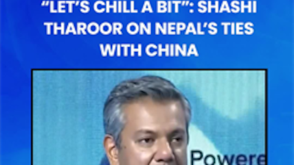 "Let's Chill A Bit": Shashi Tharoor On Nepal-China Ties