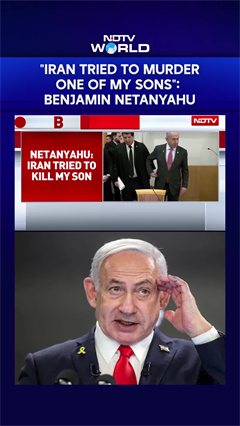 Benjamin Netanyahu's Explosive Claim: "Iran Tried To Murder One Of My Sons"