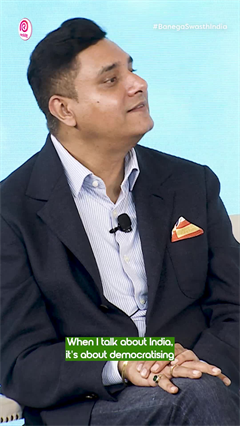 Ravi Bhatnagar On 12 Years Of Creating A Healthier India With Dettol Banega Swasth India