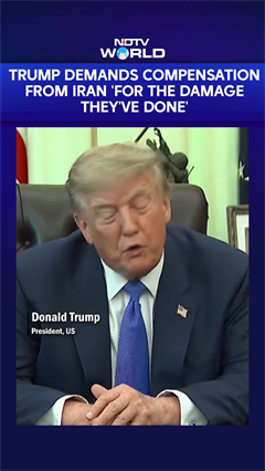 US Iran War | President Donald Trump To Demand Conflict Compensation From Iran