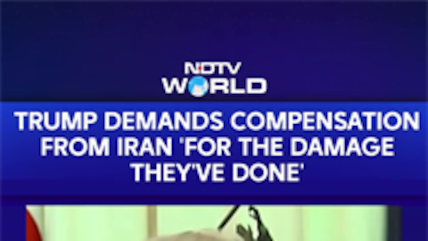 President Donald Trump To Demand Conflict Compensation From Iran