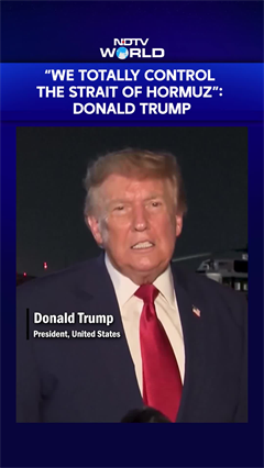 Iran War | "We Totally Control The Strait Of Hormuz": Donald Trump