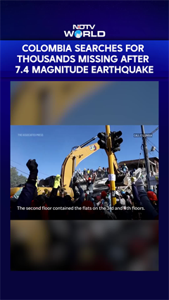 Colombia Earthquake | Colombia Searches For Thousands Missing After 7.4 Magnitude Earthquake