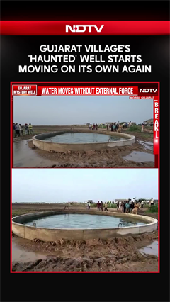 Gujarat News | Video: Gujarat Village's 'Haunted' Well Starts Moving On Its Own Again