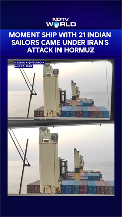 Moment Ship With 21 Indian Sailors Came Under Iran's Attack In Strait Of Hormuz