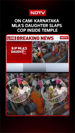 CCTV Footage Surfaces Of Karnataka MLA's Daughter Slapping Cop Inside A Temple