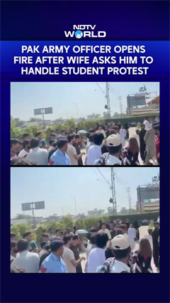 Viral Video Shows Pak Army Officer Opening Fire After Wife Asks Him To Handle Student Protest